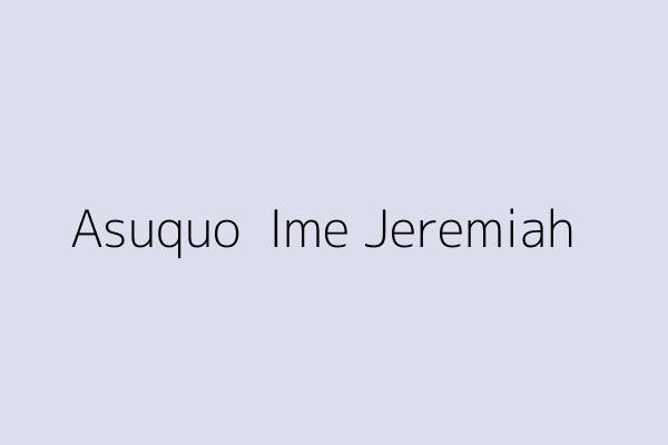 Asuquo  Ime Jeremiah 